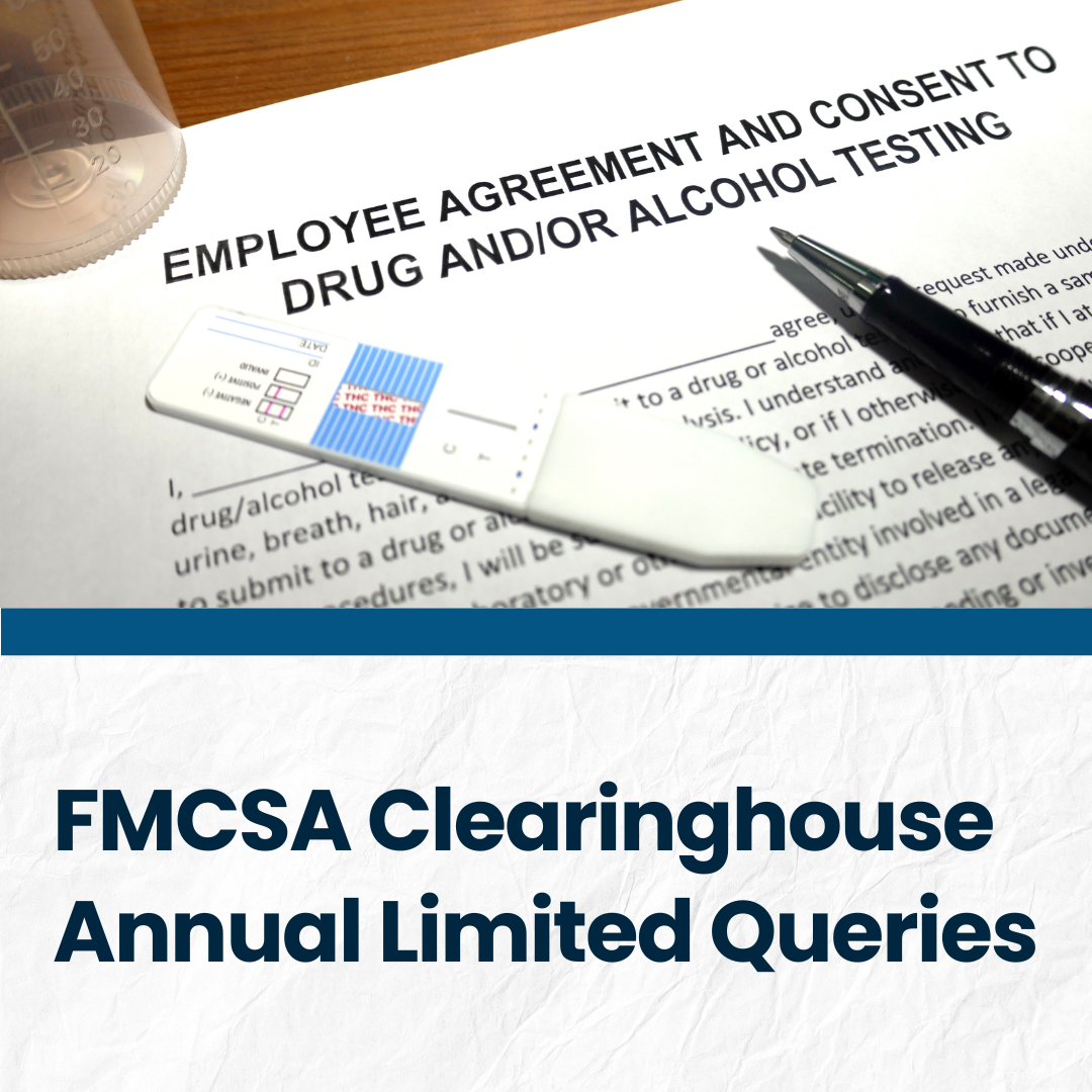 Image of a drug test and featuring the blog title "FMCSA Clearinghouse Annual Limited Queries."