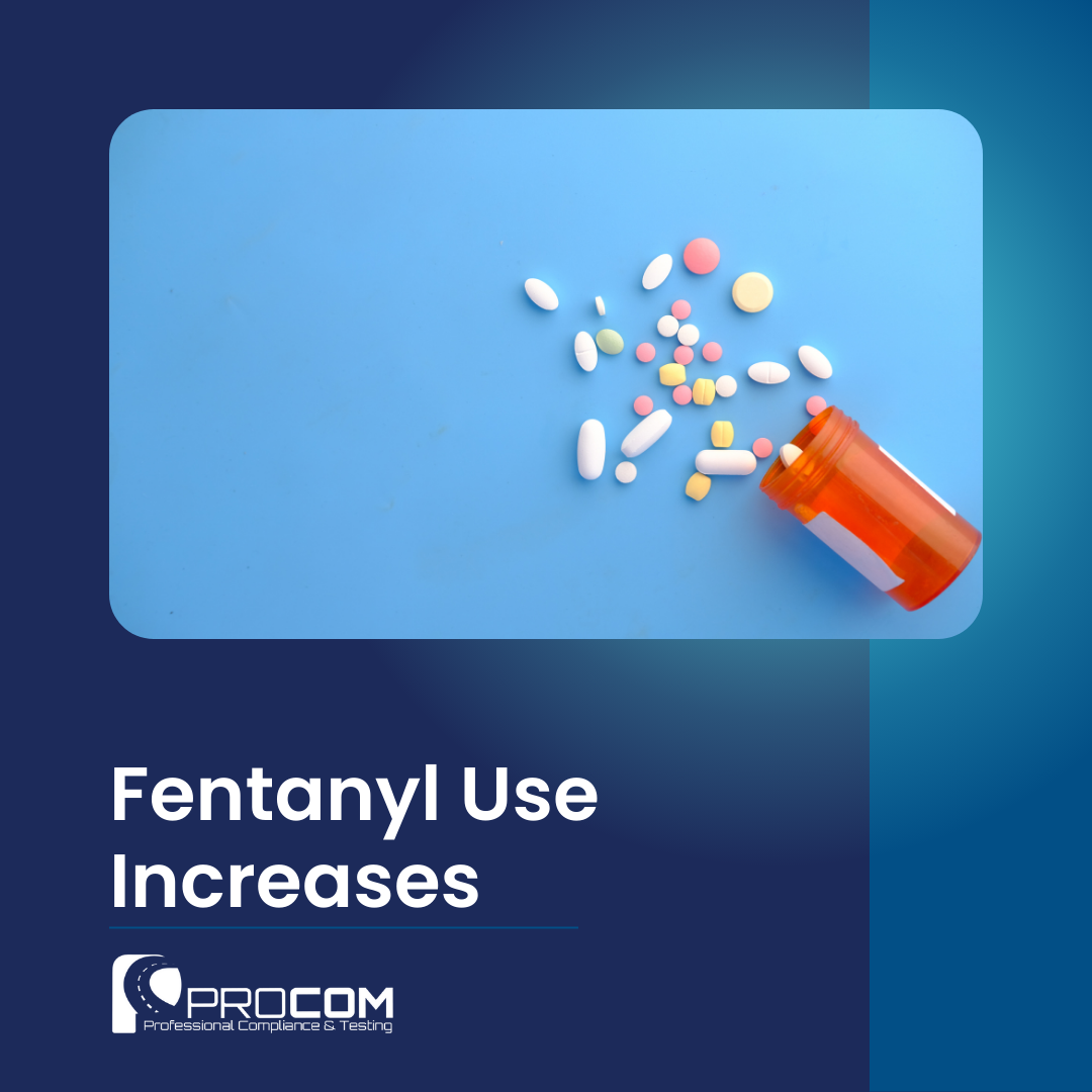 Fentanyl Use Increases