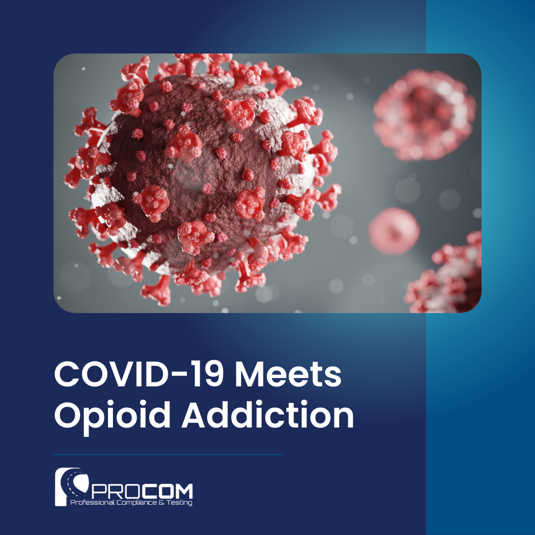 COVID-19 Meets Opioid Addiction